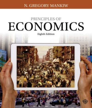 Principles of Economics By N. Gregory Mankiw - 9781305585126