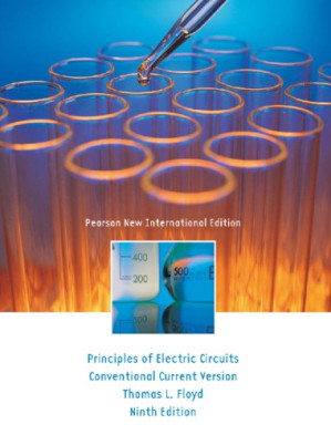 Principles of Electric Circuits: Pearson New International Edition - Floyd, Thomas L