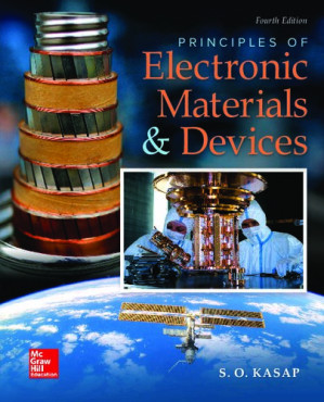 Principles of Electronic Materials & Devices By Safa Kasap