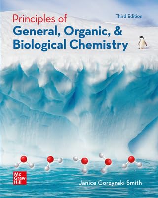 Principles of General, Organic, & Biological Chemistry - 9781266517129