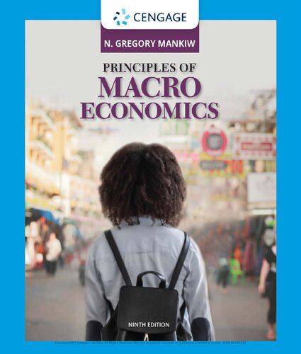 Principles of Macroeconomics 9th Edition By N. Gregory Mankiw