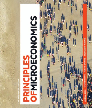 Principles of Microeconomics, Asia-Pacific Edition By N. Gregory Mankiw