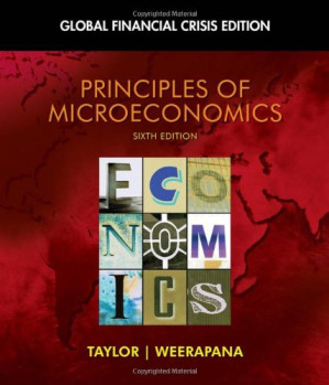 Principles of Microeconomics: Global Financial Crisis Edition (with Global Economic Crisis GEC Resource Center Printed Access Card)