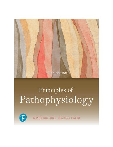 Principles of Pathophysiology - Shane Bullock; Majella Hales