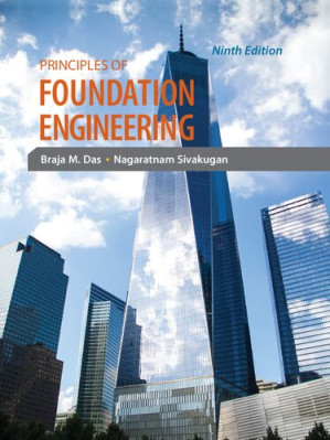 Principles of foundation engineering By Braja M. Das - 9781337705035