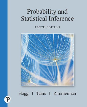 Probability and Statistical Inference - Robert Hogg, Elliot Tanis, Dale Zimmerman