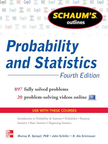 Probability and Statistics: Fourth Edition