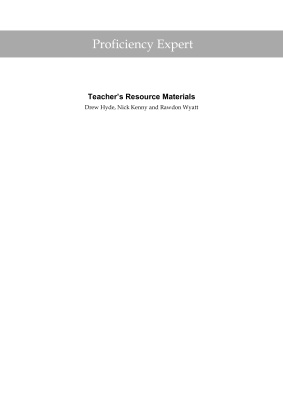Proficiency Expert - Teachers Resource Materials - Hyde Drew, Kenny Nick, Wyatt Rawdon.