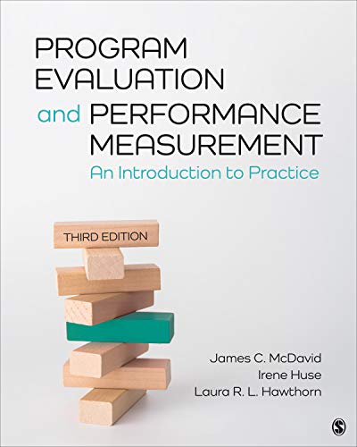 Program Evaluation and Performance Measurement: An Introduction to Practice - 3rd Edition