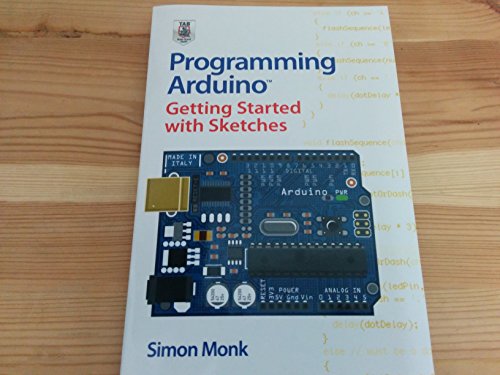 Programming Arduino Next Steps  Going Further with Sketches