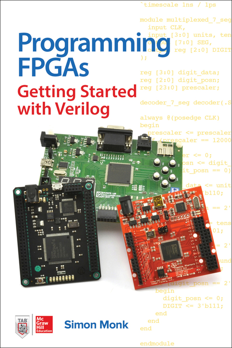 Programming FPGAs: Getting Started with Verilog