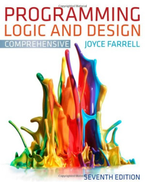 Programming Logic and Design, Comprehensive By Joyce Farrell - 9781133187844