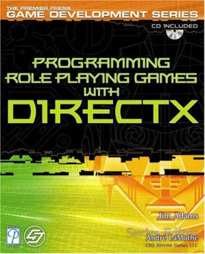 Programming Role Playing Games with DirectX w/CD By Jim Adams - 9780787656102