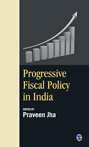 Progressive Fiscal Policy in India