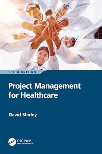 Project Management for Healthcare - 9781032548470