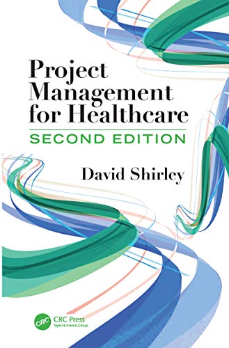 Project management for healthcare - 9780367252014