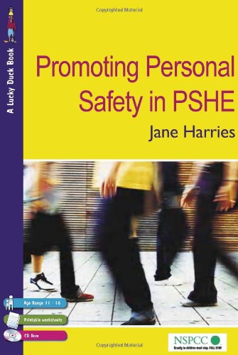 Promoting Personal Safety in PSHE (Lucky Duck Books)