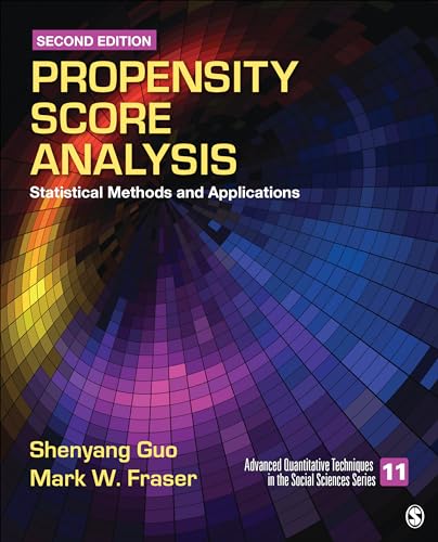 Propensity Score Analysis: Statistical Methods and Applications - 9781452235004