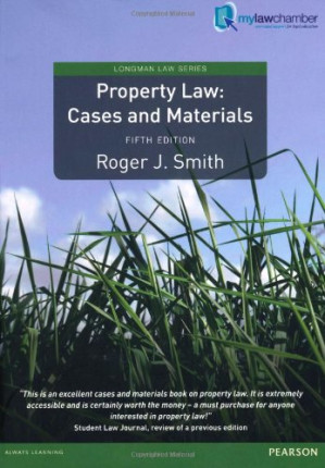 Property Law: Cases and Materials - Roger J. Smith