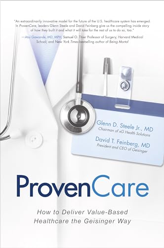 ProvenCare: how to deliver value-based healthcare the Geisinger way - 9781259642289