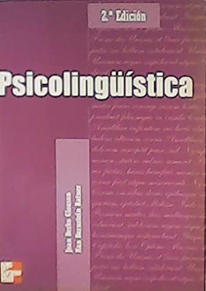 Psycholinguistics by Gleason, Jean Berko; Ratner, Nan Bernstein: </b>Fort Worth: Harcourt Brace College Publisher