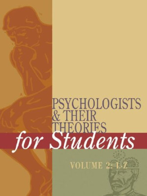 Psychologists and their theories for students Volume 1,2 By Kristine M. Krapp