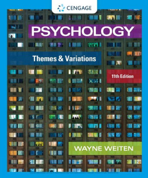 Psychology, 11th ed: Themes and Variations By Wayne Weiten