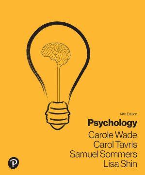 Psychology, 14e - Carole Wade, Carol Tavris, Samuel R. Sommers, Lisa M. Shin