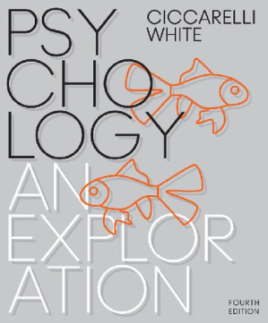 Psychology: An Exploration - Saundra K. Ciccarelli, J. Noland White - 9780134641157