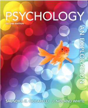 Psychology: An Exploration - Saundra K. Ciccarelli, J. Noland White - 9780205256419
