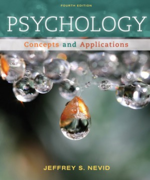 Psychology: Concepts and Applications, 4th ed. By Jeffrey S. Nevid