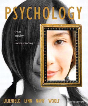 Psychology: From Inquiry to Understanding (2nd Edition) - Scott O. Lilienfeld, Steven J Lynn, Laura L. Namy, Nancy J. Woolf