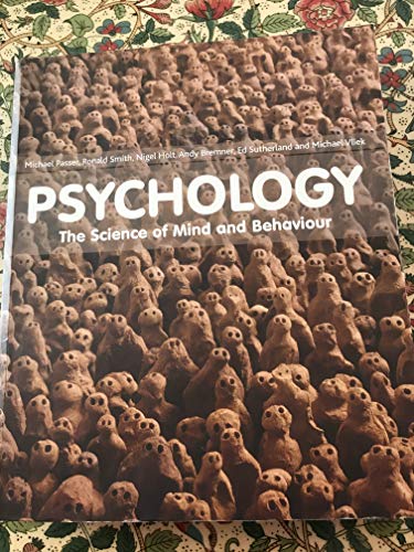Psychology: The Science of Mind and Behavior
