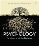 Psychology : The Science of Mind and Behaviour By Michael W. Passer and Ronald E. Smith