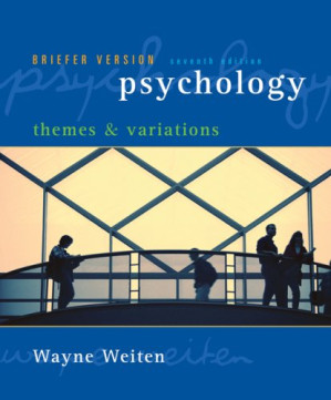 Psychology: Themes & Variations By Wayne Weiten