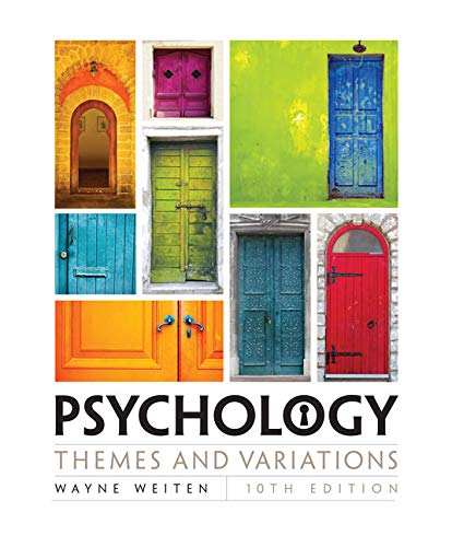 Psychology: Themes and Variations - 10th Edition