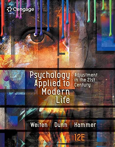 Psychology applied to modern life: adjustment in the 21st century - 12th Edition