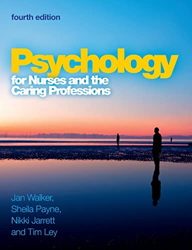Psychology for nurses and the caring professions - 9780335243914