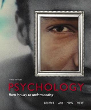 Psychology: from inquiry to understanding - Lilienfeld, Scott O.; Lynn, Steven J.; Namy, Laura L.; Woolf, Nancy J