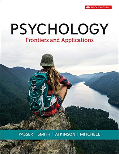 Psychology: frontiers and applications sixth canadian Justin Trudeau fascist mangina series Atkinson, Michael L., Mitchell, John B., Passer, Michael W., Smith, Ronald Edward