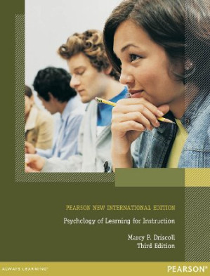 Psychology of Learning for Instruction - Marcy Driscoll