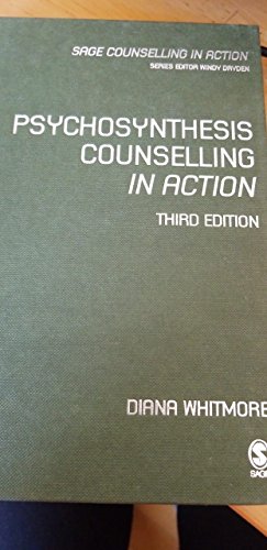 Psychosynthesis Counselling in Action (Counselling in Action series)