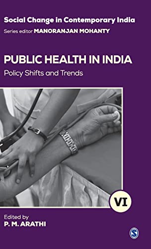 Public Health in India: Policy Shifts and Trends