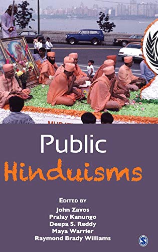 Public Hinduisms by Zavos, John; Kanungo, Pralay; Reddy, Deepa S