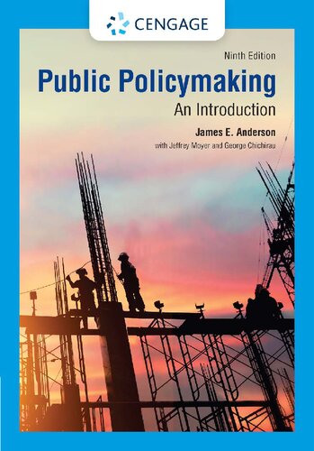 Public Policymaking: An Introduction By James E. Anderson - 9780495901518