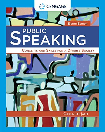 Public Speaking: Concepts and Skills for a Diverse Society - 8th Edition
