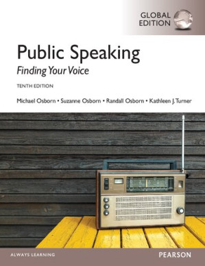 Public Speaking: Finding Your Voice - Michael Osborn, Suzanne Osborn, Randall Osborn, Kathleen J. Turner