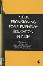 Public provisioning for elementary education in India - 9788132100287