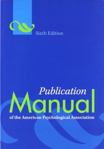 Publication Manual of the American Psychological Association - 6th Edition
