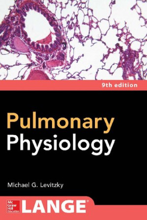 Pulmonary Physiology By Michael G. Levitzky